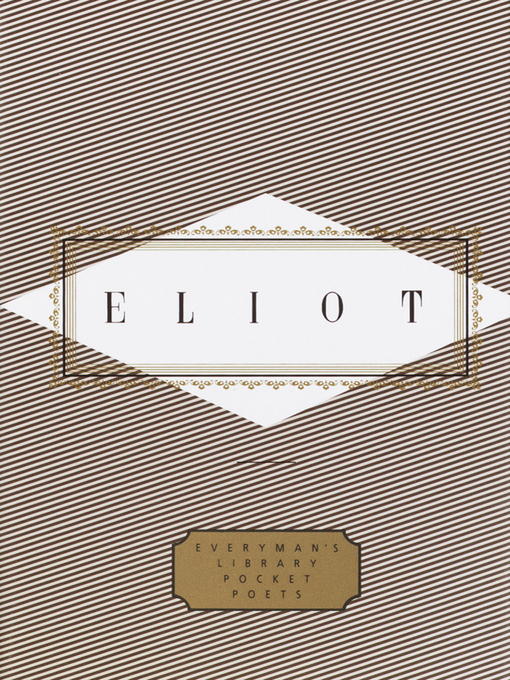 Title details for Eliot by T. S. Eliot - Available